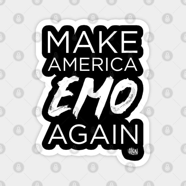 Make AMERICA EMO again Magnet by slgn