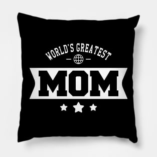 Mom - World's Greatest Mom Pillow