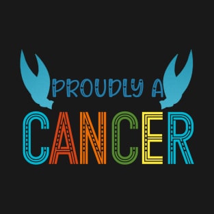 Proudly a cancer ♋ T-Shirt