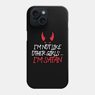 Not Like Other Girl Sassy Cute Satan Girl Funny Phone Case