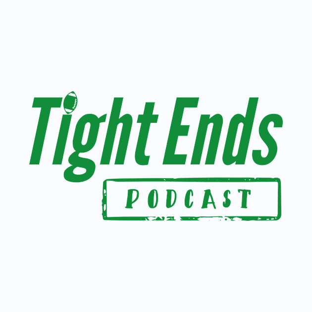 Tight Ends Podcast by funnygrrl