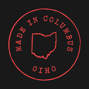 Made in Ohio T-Shirt T-Shirt