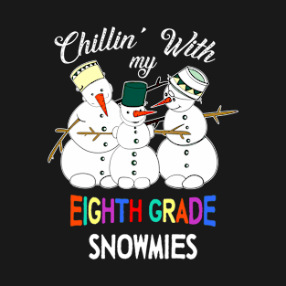 Chillin' With My Eighth Grade Snowmies Christmas Gift T-Shirt