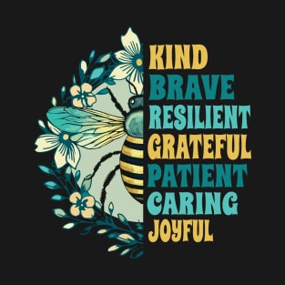 Bee Kind, Brave, Grateful, Patient and Joyful – Floral, Yellow & Teal T-Shirt