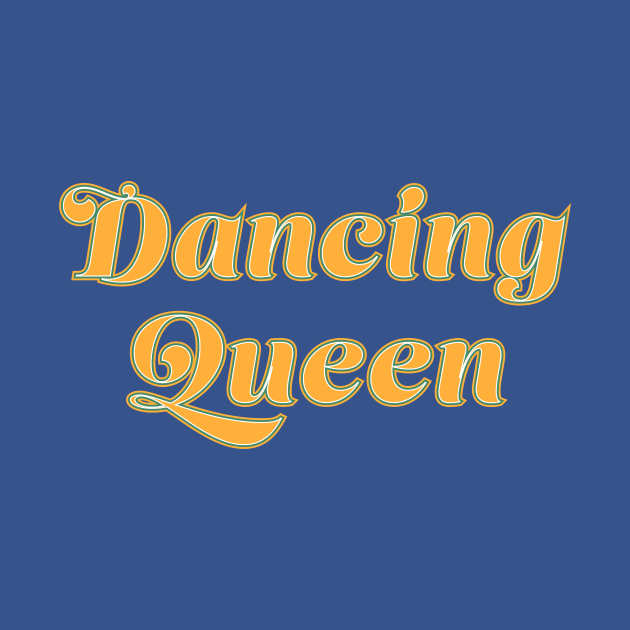 Dancing Queen Vintage Vibes by Gregorous Design