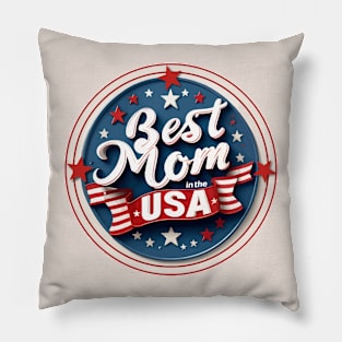 Best Mom in the USA Pillow