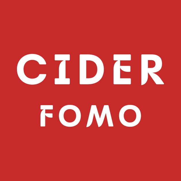 Cider FOMO by Cider Chat