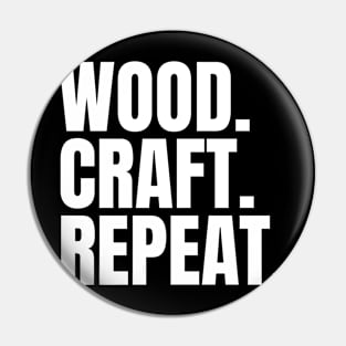 Wood Craft Repeat Woodworking/Wood Working/Woodwork Pin