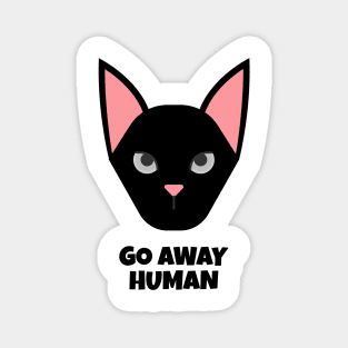 go away human funny cat Magnet