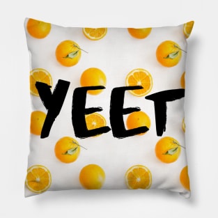 Yeet. Pillow