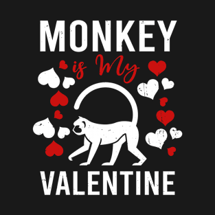 Monkey Is My Valentine Funny Monkey Valentine's Day T-Shirt