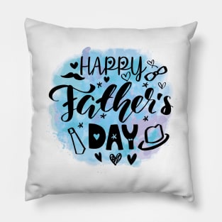 happy Father's Day 2022 a a best gift for your beautiful dad Pillow