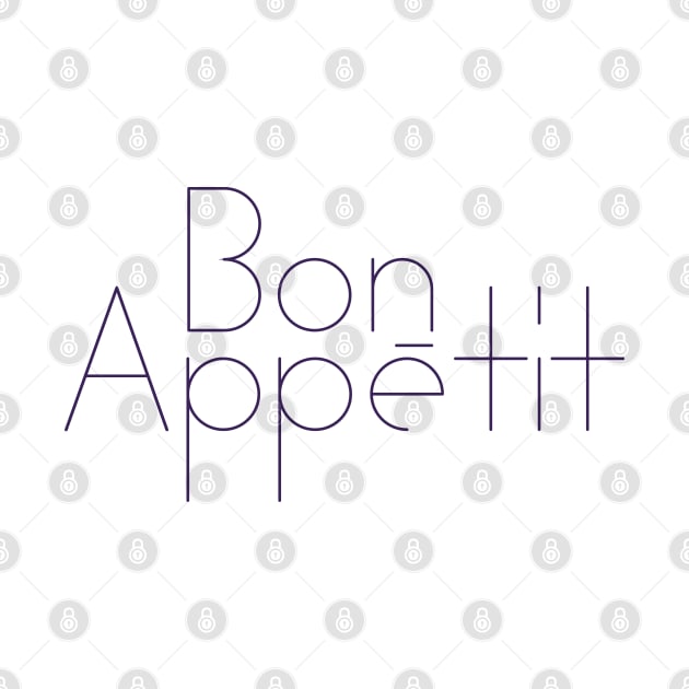 BON APPETIT by EdsTshirts