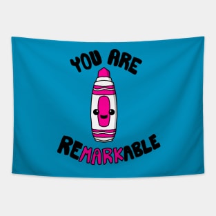 You Are ReMARKable Tapestry