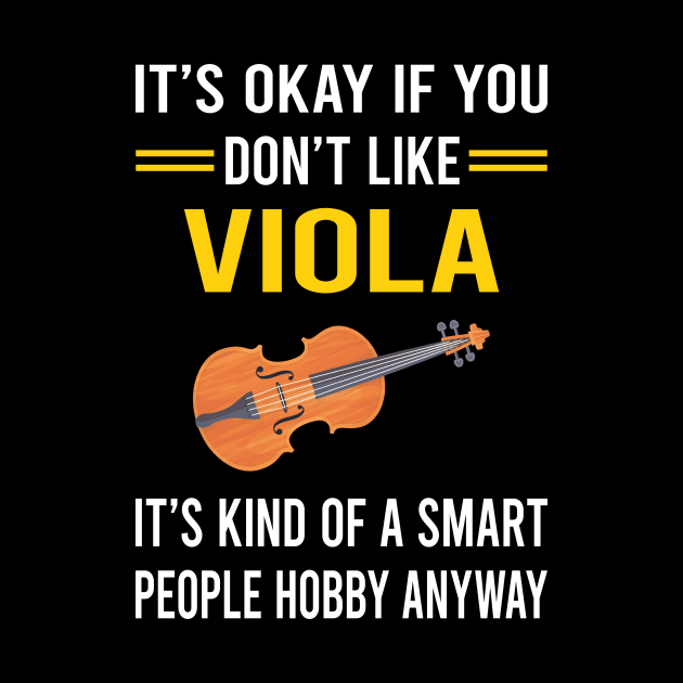 Smart People Hobby Viola Violist by Good Day