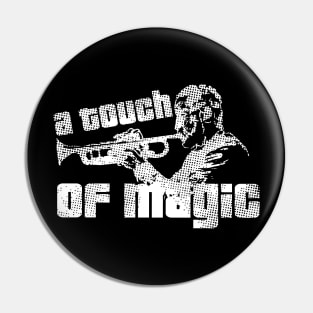 A Touch Of Magic Trumpet Player Pin