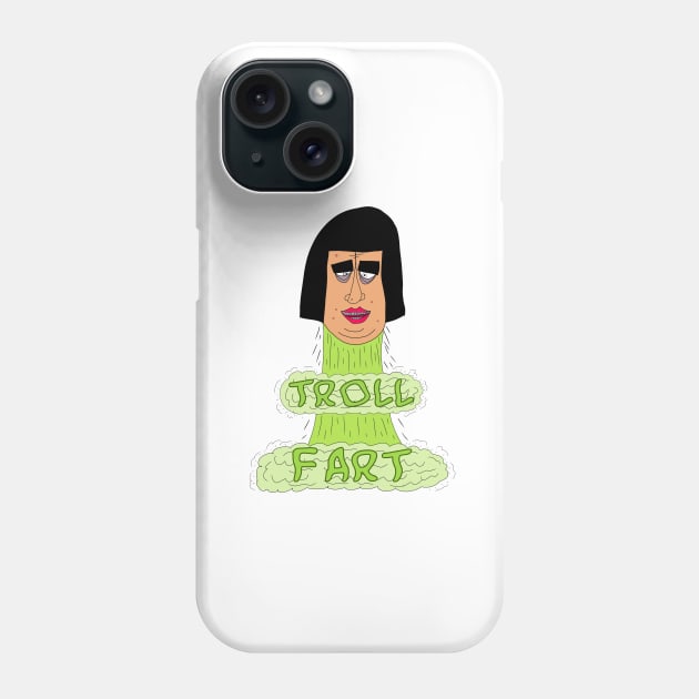 TROLL FART Phone Case by HacknStack