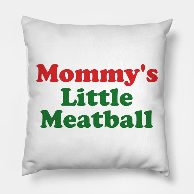 Mommy's Little Meatball Italian Ironic Funny Meme Unisex Y2K Tee Shirt, Funny Slogan Shirt, 00s Clothing, Vintage Graphic Tee, Iconic Pillow by Hamza Froug