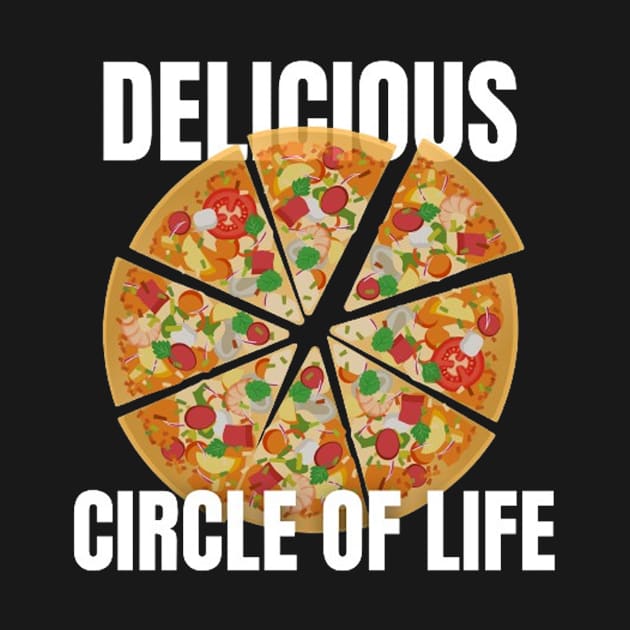 Pizza : Delicious circle of life by Josh Diaz Villegas