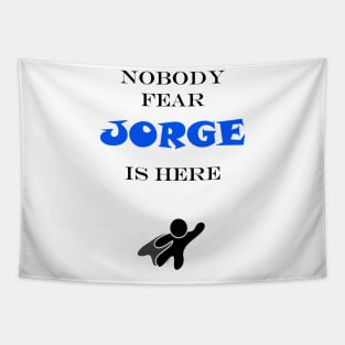 NOBODY FEAR - JORGE Tapestry