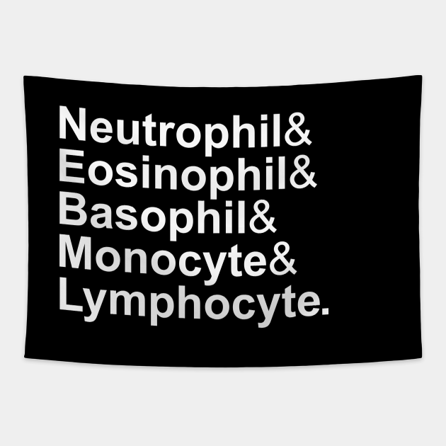 5 Types of White Blood Cells White Blood Cells Tapestry TeePublic
