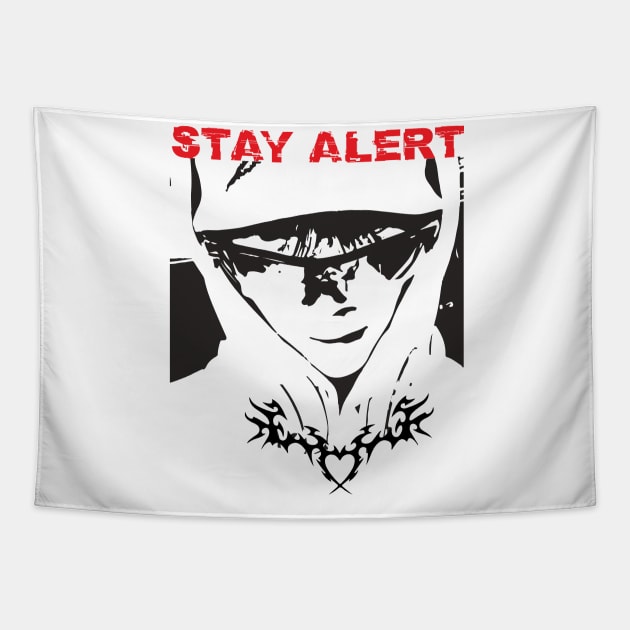 stay alert. motivation Tapestry by vellouz55