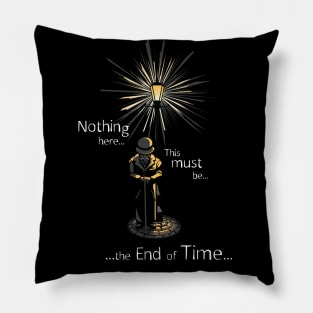 the End of Time Pillow