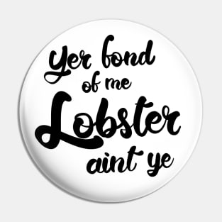 Me Lobster Pin