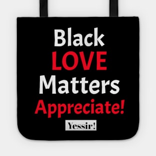 Expressing Black Love Tote