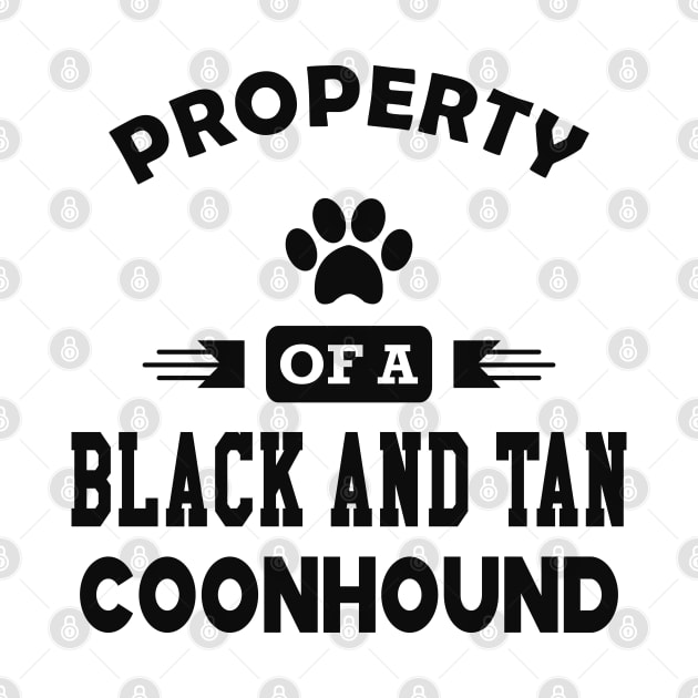 Black and tan coonhound dog - Property of a black and tan coonhound by KC Happy Shop