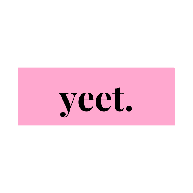 yeet. 1 by mcmetz