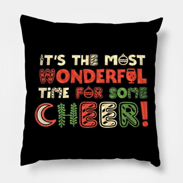 It's the Most Wonderful Time For Some Cheer Christmas Pillow by Dibble Dabble Designs