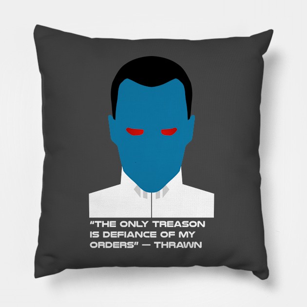 Grand Admiral Thrawn Quote Pillow by neophlegm