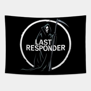 💀 Last Responder 💀 Tapestry