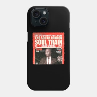 POSTER TOUR - SOUL TRAIN THE SOUTH LONDON 19 Phone Case