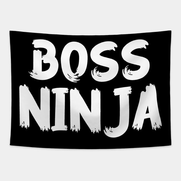 Boss Ninja - Christmas Gift Idea