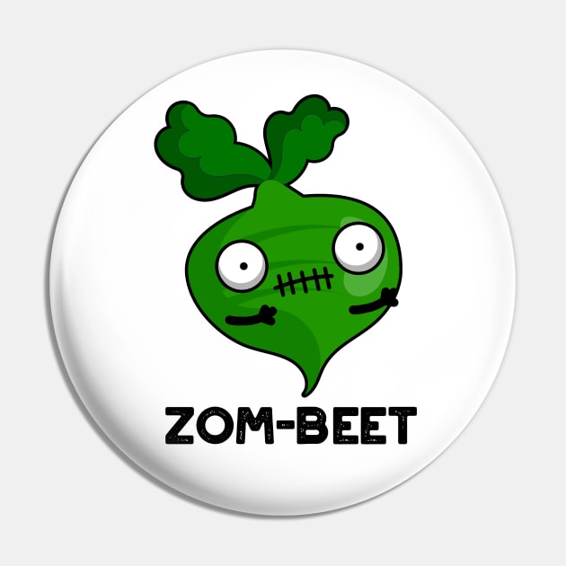 Zom-beet Cute Halloween Zombie Beet Pun Pin by punnybone