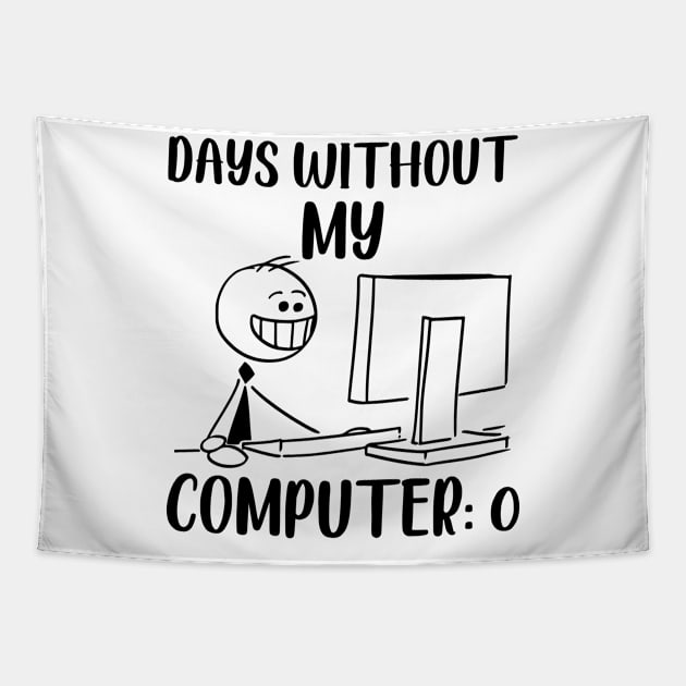 Days Computer Laptop Humor Coding Programming Tapestry by Mellowdellow