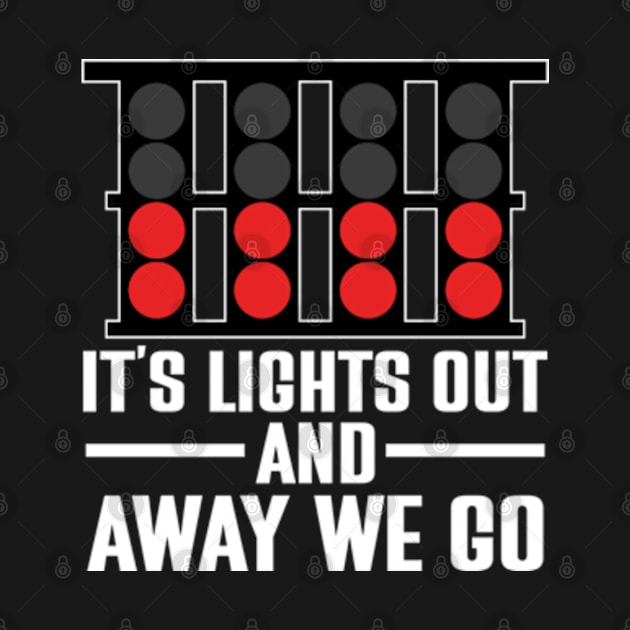 It's Lights Out And Away We Go by justin moore