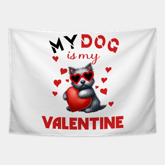 My dog is my valentine Tapestry by A Zee Marketing