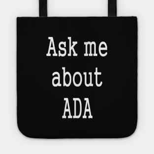 Ask me about ADA cryptocurrency Tote