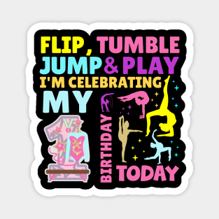 1st Birthday Gymnastics Girls Themed Party Kids One Year Old Magnet