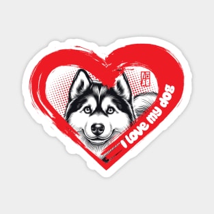 I Love My Alaskan Malamute - Devoted dog - I Love my dog Magnet