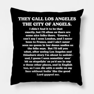 Big Lebowski Sam Elliot Stranger Monologue Pillow