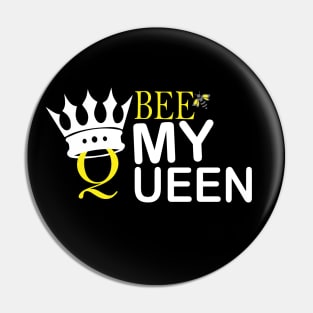 Bee my queen Pin