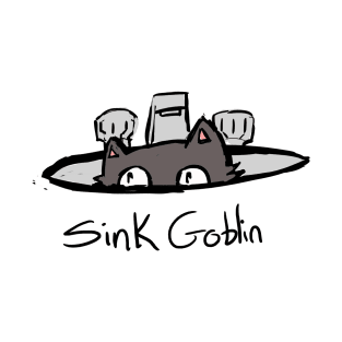 SINK GOBLIN T-Shirt