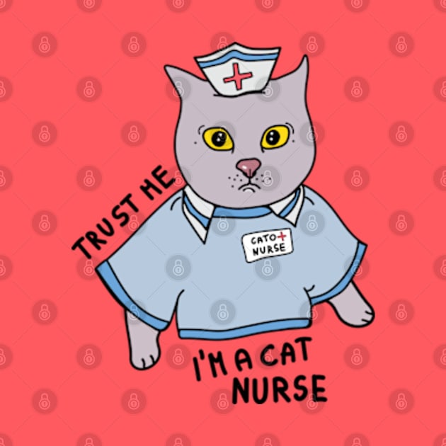 Trust me im a nurse by Sourdigitals