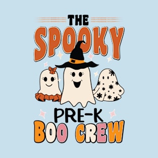 The Spooky  Pre-Kindergarten Boo Crew T-Shirt