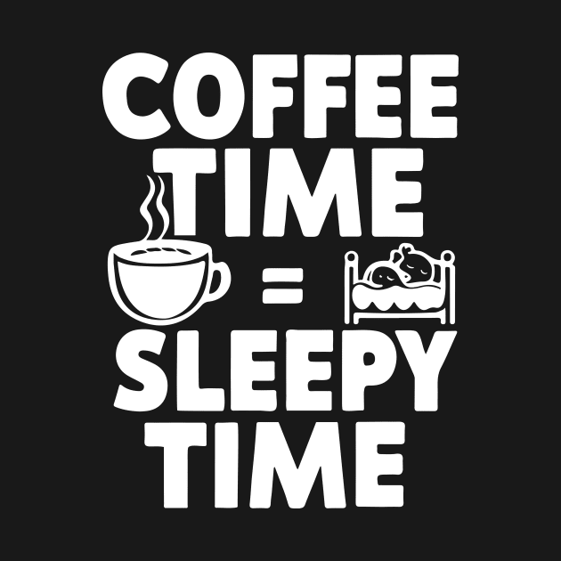coffee time = sleepy time adhd by StepInSky