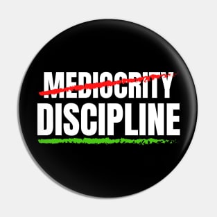 Discipline Pin